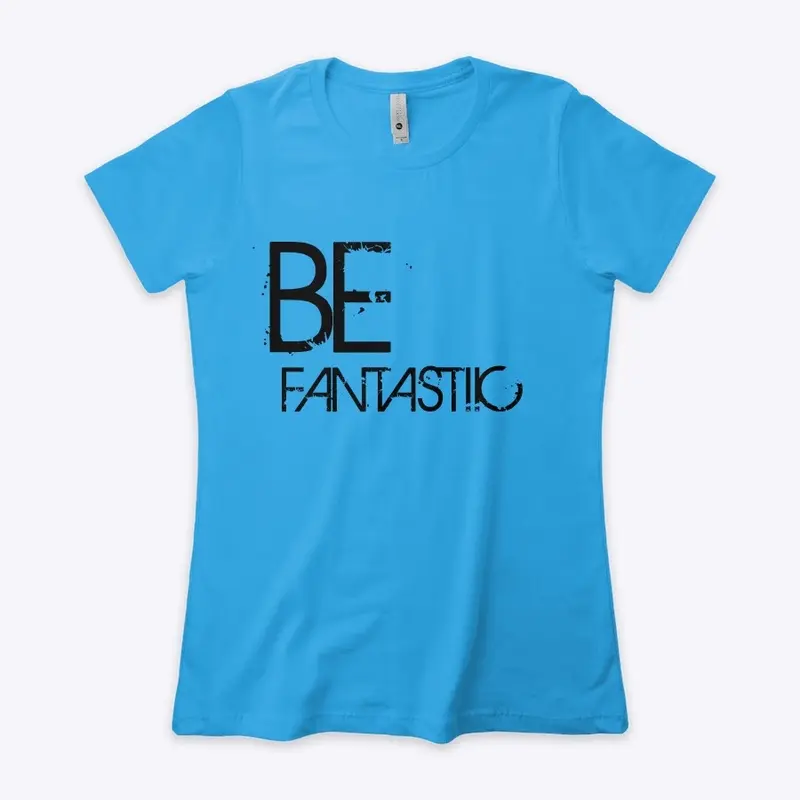 Be Fantastiic