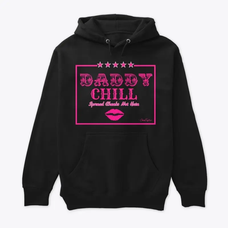 PINK DADDY CHILL- HOODIE